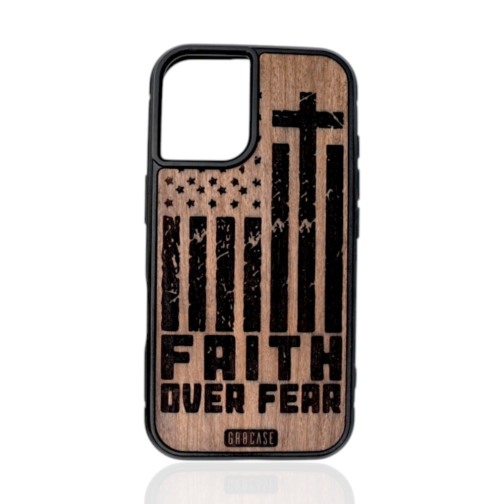 American flag wood phone case with &quot;Faith Over Fear&quot; engraving