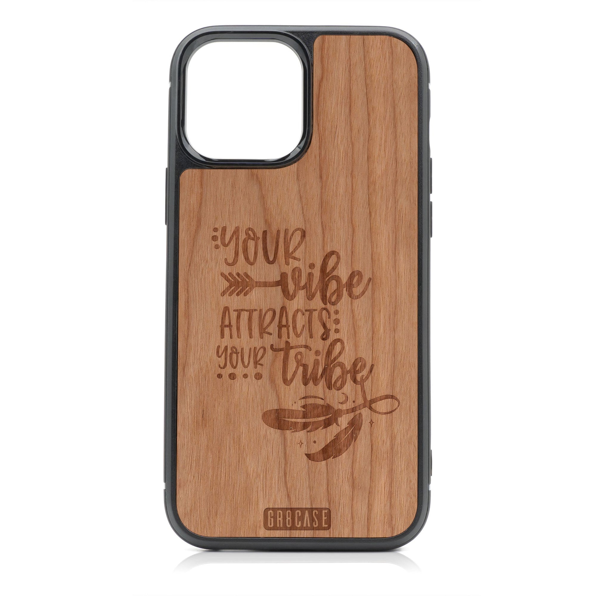 Your Vibe Attracts Your Tribe Design MagSafe Compatible Wood Case For iPhone 16 Pro Max