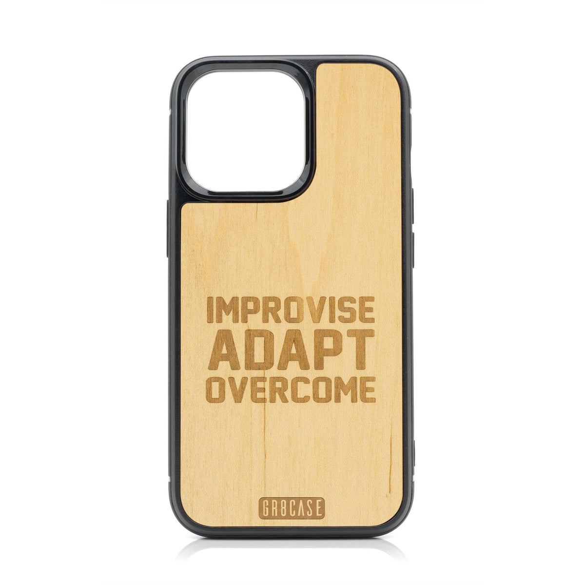 Improvise Adapt Overcome Design MagSafe Compatible Wood Case For iPhone 16 Pro