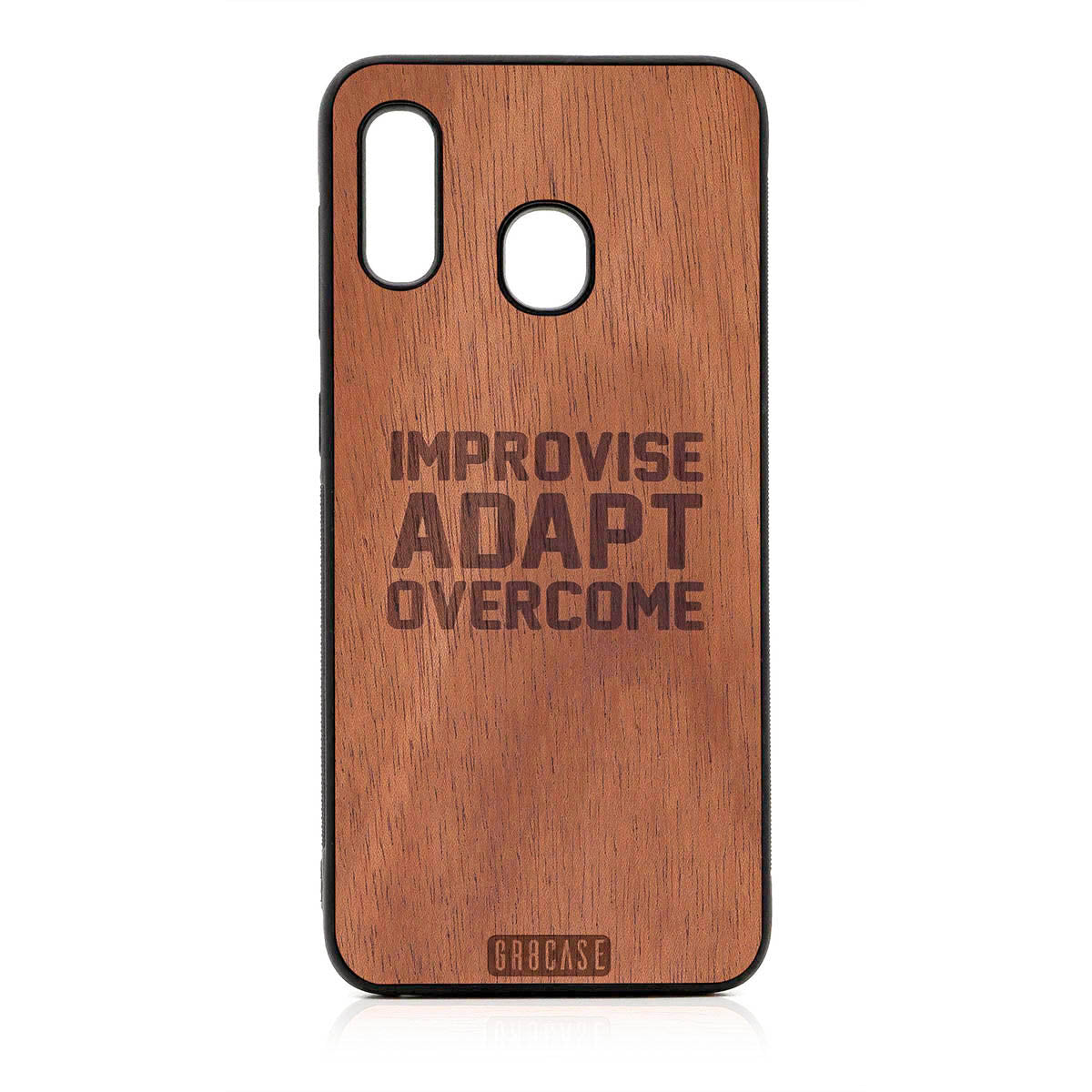 Improvise Adapt Overcome Design Wood Case For Samsung Galaxy A20
