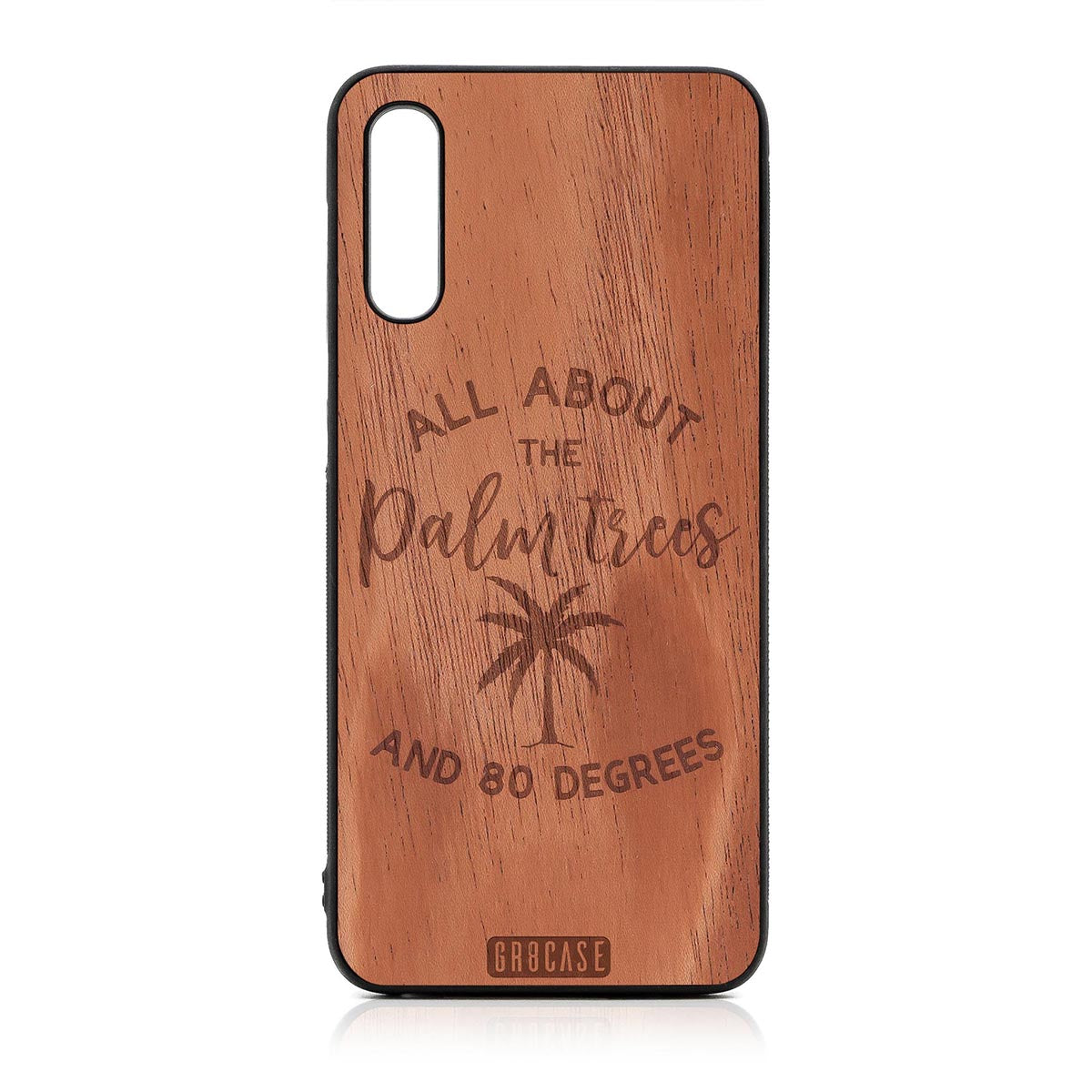 All About The Palm Trees And 80 Degrees Design Wood Case For Samsung Galaxy A50 by GR8CASE