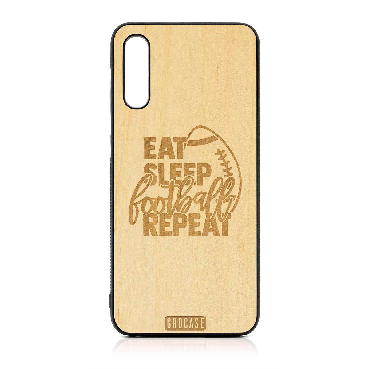Eat Sleep Football Repeat Design Wood Case For Samsung Galaxy A50