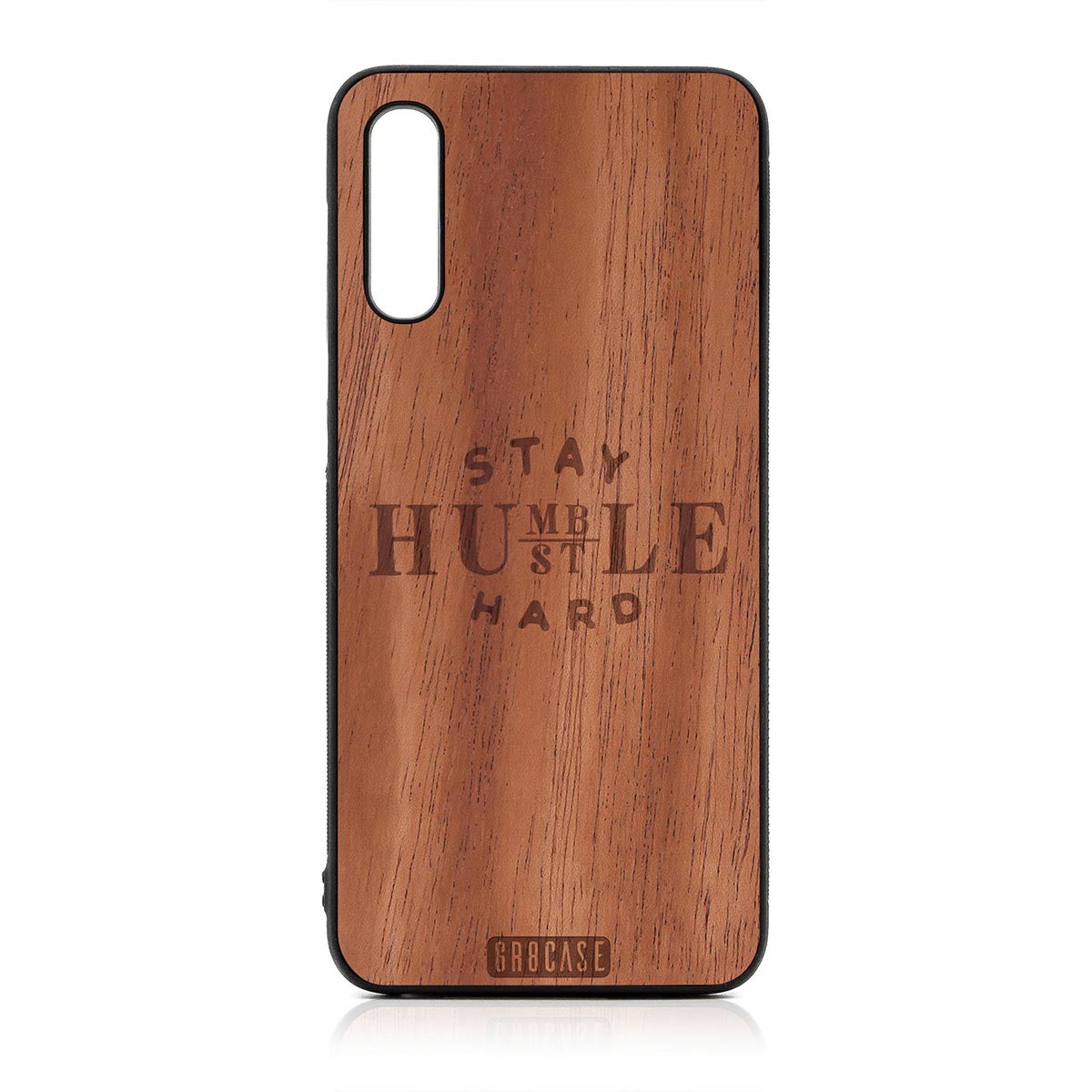 Stay Humble Hustle Hard Design Wood Case For Samsung Galaxy A50 by GR8CASE