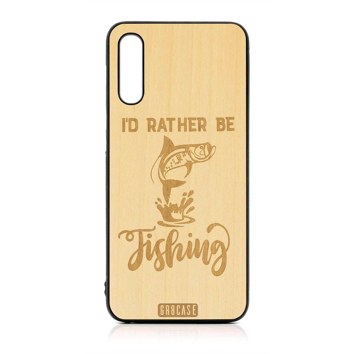 I&#39;D Rather Be Fishing Design Wood Case For Samsung Galaxy A50