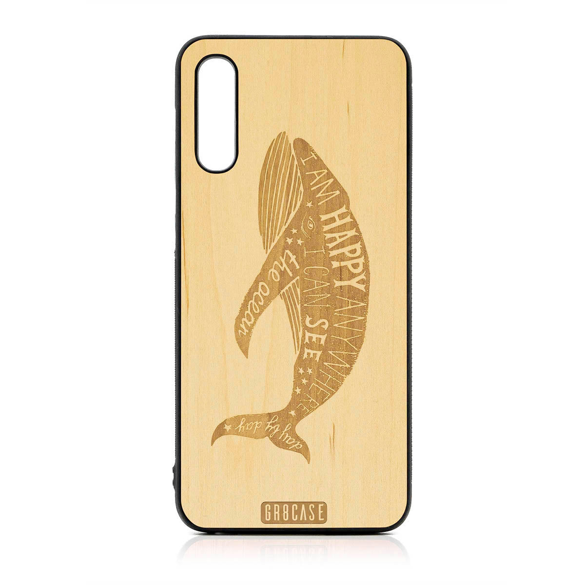 I&#39;m Happy Anywhere I Can See The Ocean (Whale) Design Wood Case For Samsung Galaxy A50