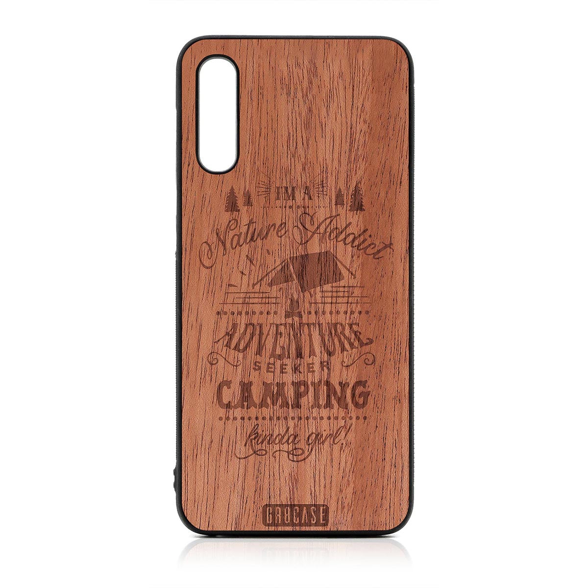 I&#39;m A Nature Addict Adventure Seeker Camping Kinda Girl Design Wood Case For Samsung Galaxy A50 by GR8CASE