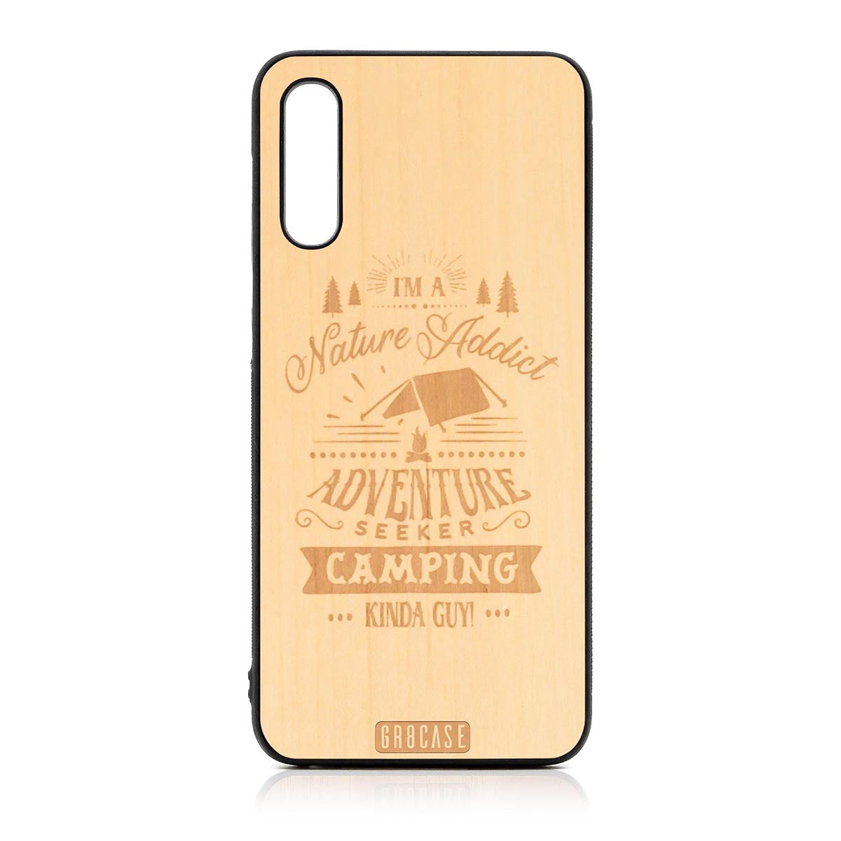 I'm A Nature Addict Adventure Seeker Camping Kinda Guy Design Wood Case For Samsung Galaxy A50 by GR8CASE