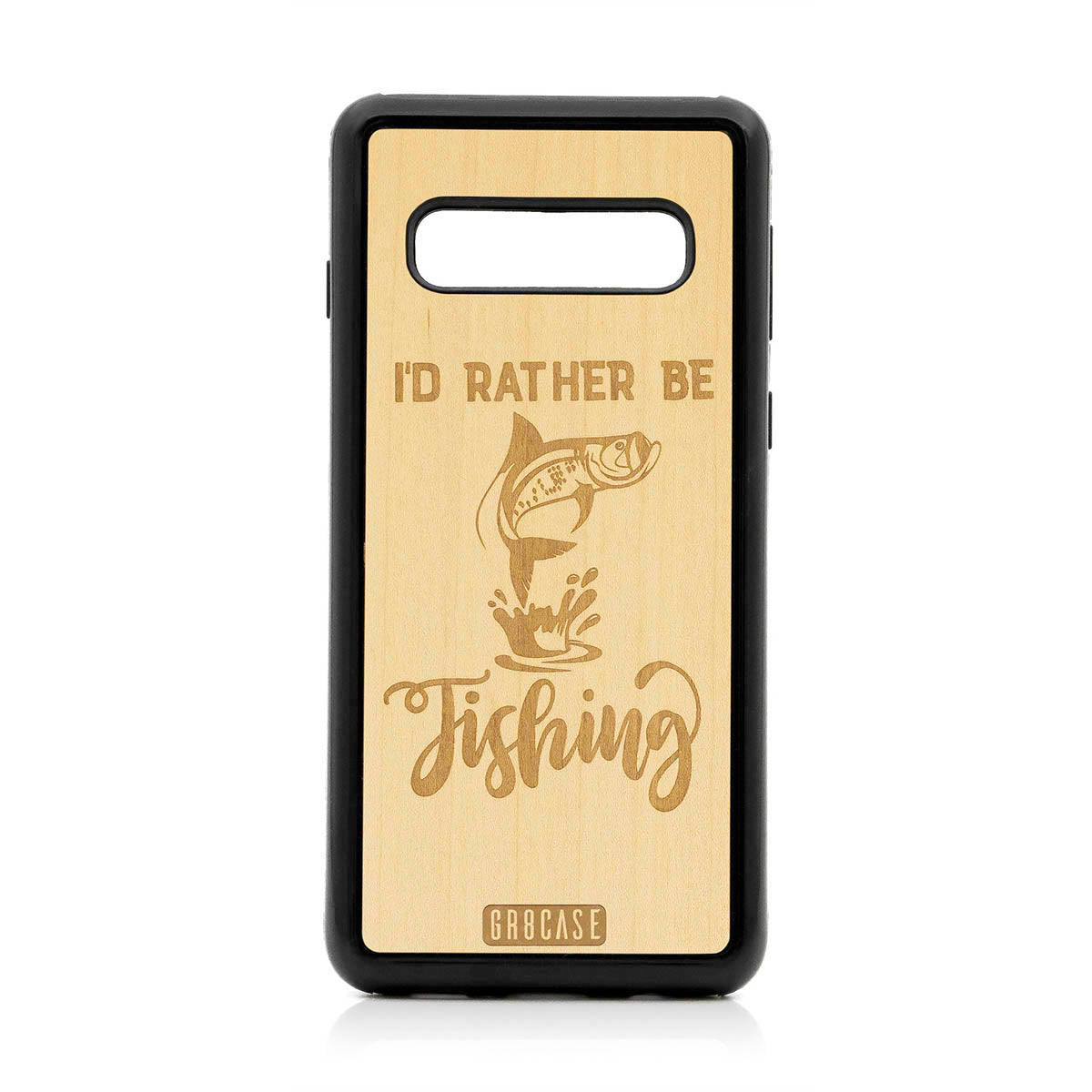 I&#39;D Rather Be Fishing Design Wood Case For Samsung Galaxy S10