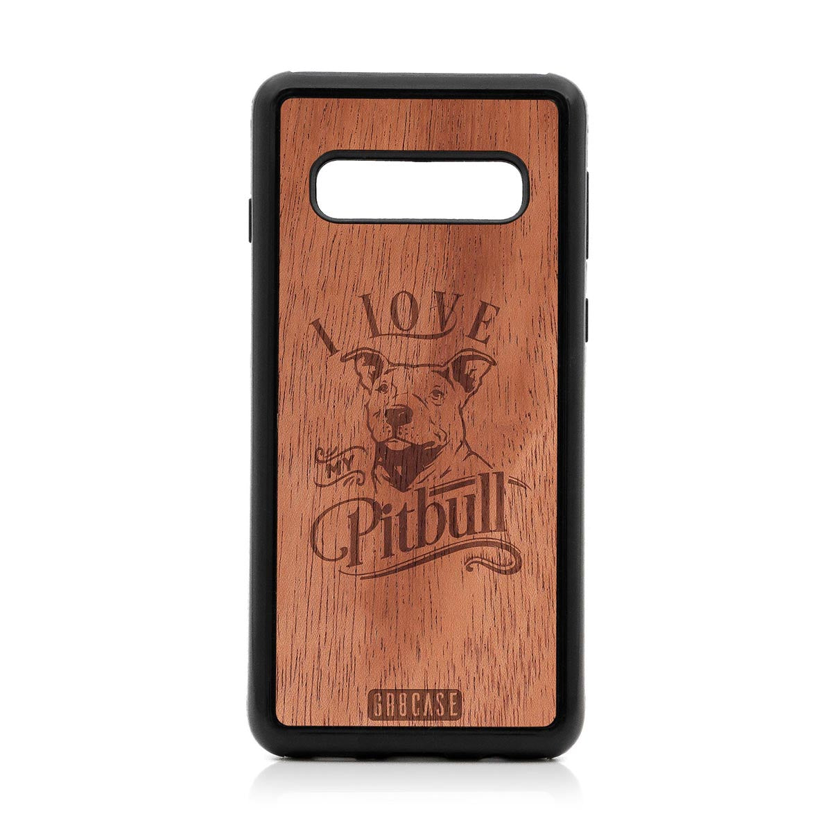 I Love My Pitbull Design Wood Case For Samsung Galaxy S10 by GR8CASE