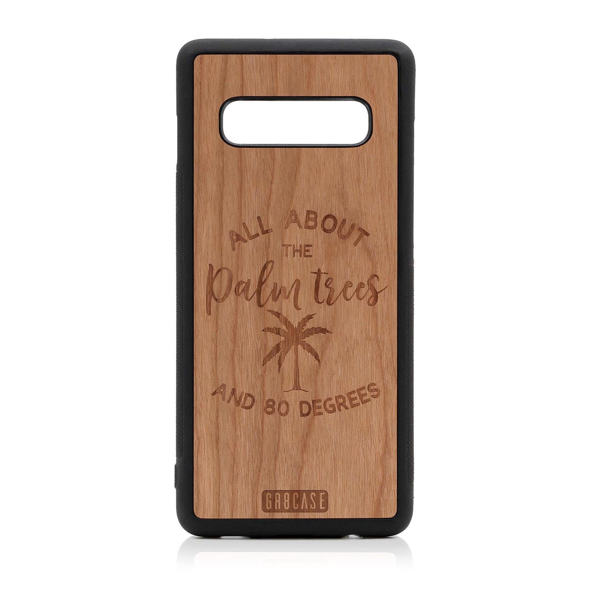 All About The Palm Trees and 80 Degrees Design Wood Case For Samsung Galaxy S10 Plus by GR8CASE