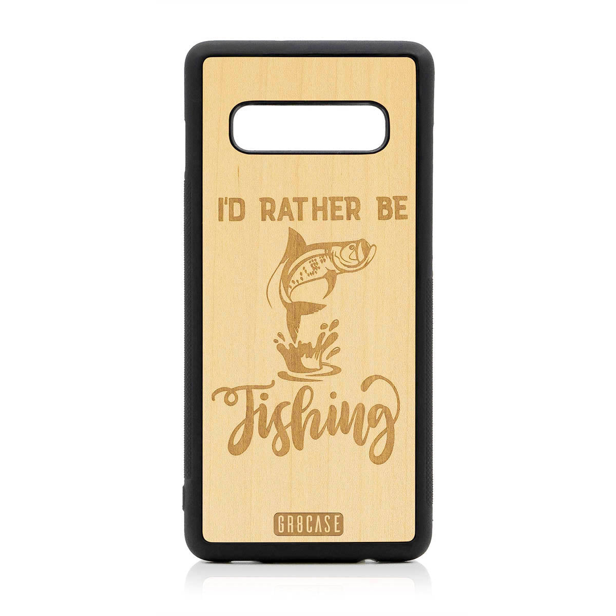 I&#39;D Rather Be Fishing Design Wood Case For Samsung Galaxy S10 Plus