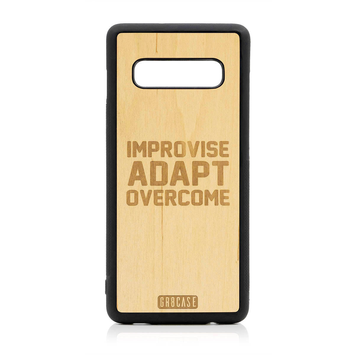 Improvise Adapt Overcome Design Wood Case For Samsung Galaxy S10 Plus