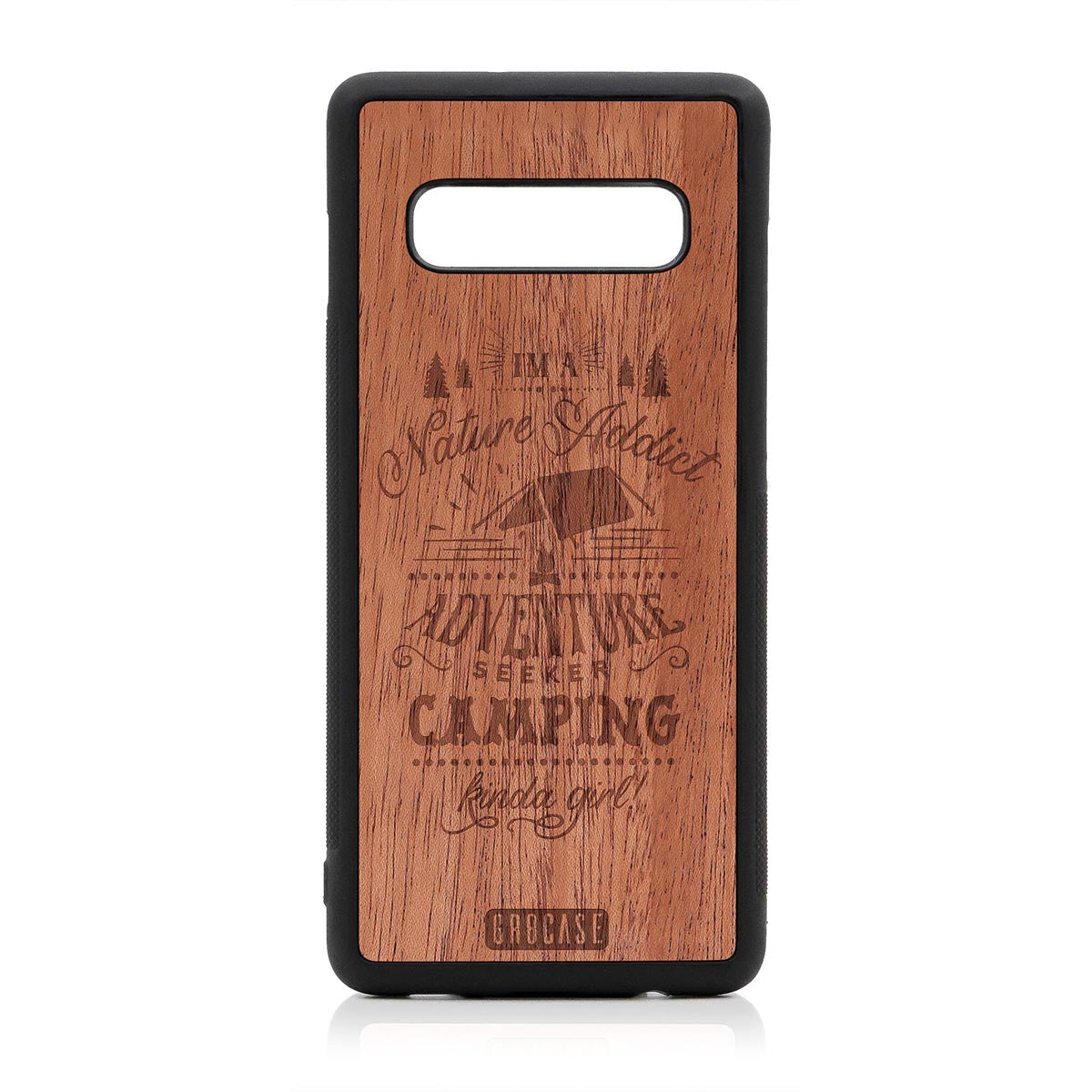 I'm A Nature Addict Adventure Seeker Camping Kinda Girl Design Wood Case Samsung Galaxy S10 Plus by GR8CASE