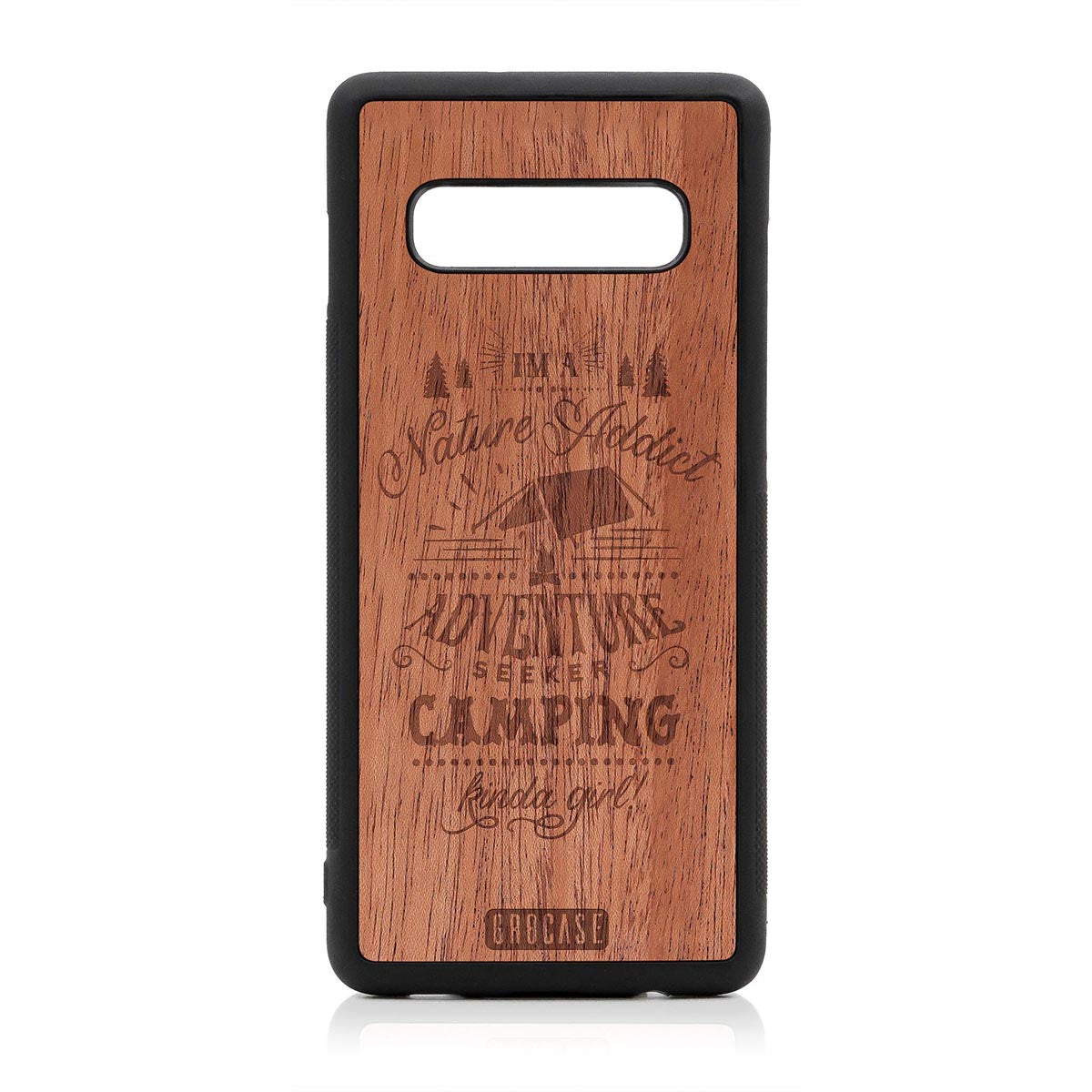 I&#39;m A Nature Addict Adventure Seeker Camping Kinda Girl Design Wood Case Samsung Galaxy S9 Plus by GR8CASE