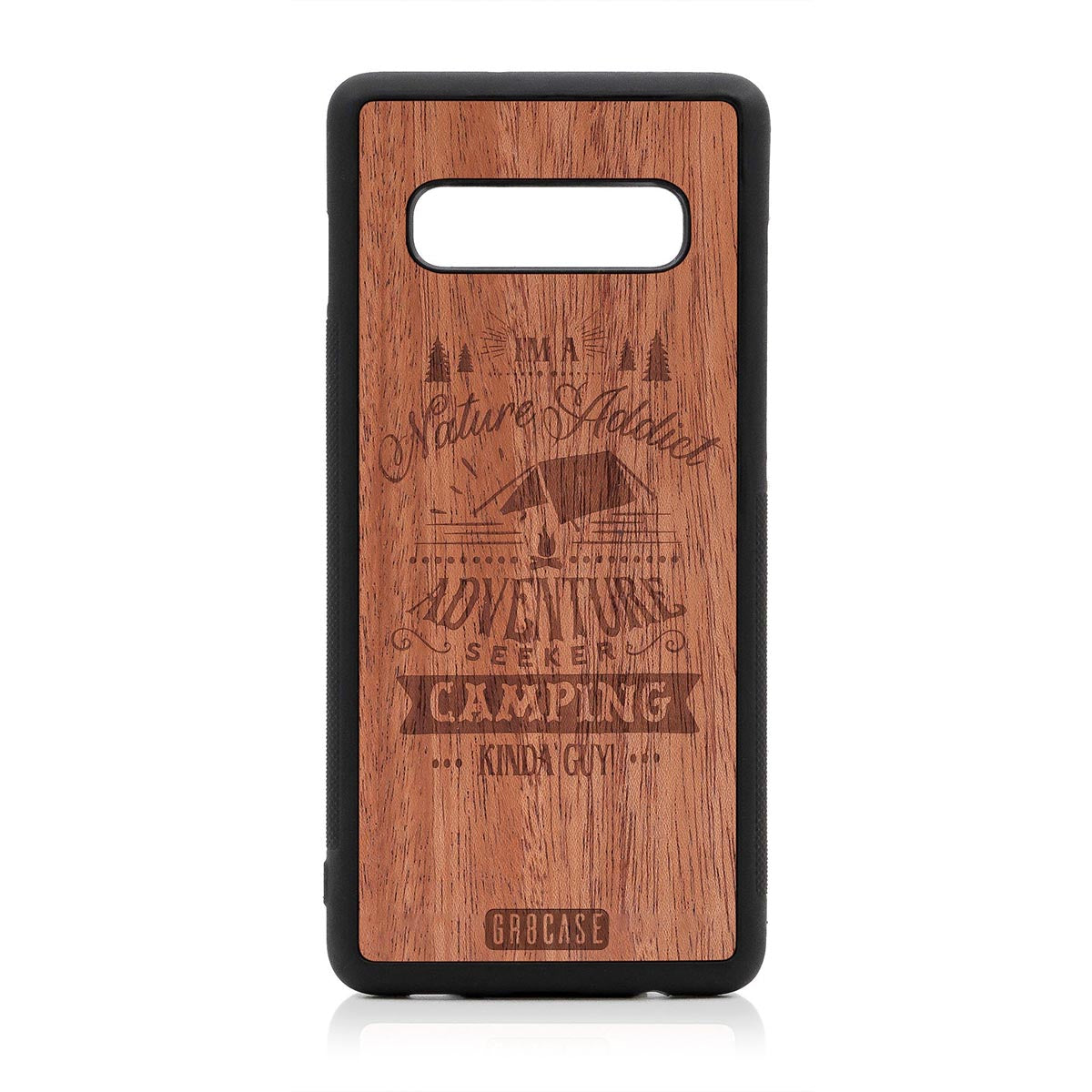 I'm A Nature Addict Adventure Seeker Camping Kinda Guy Design Wood Case Samsung Galaxy S10 Plus by GR8CASE
