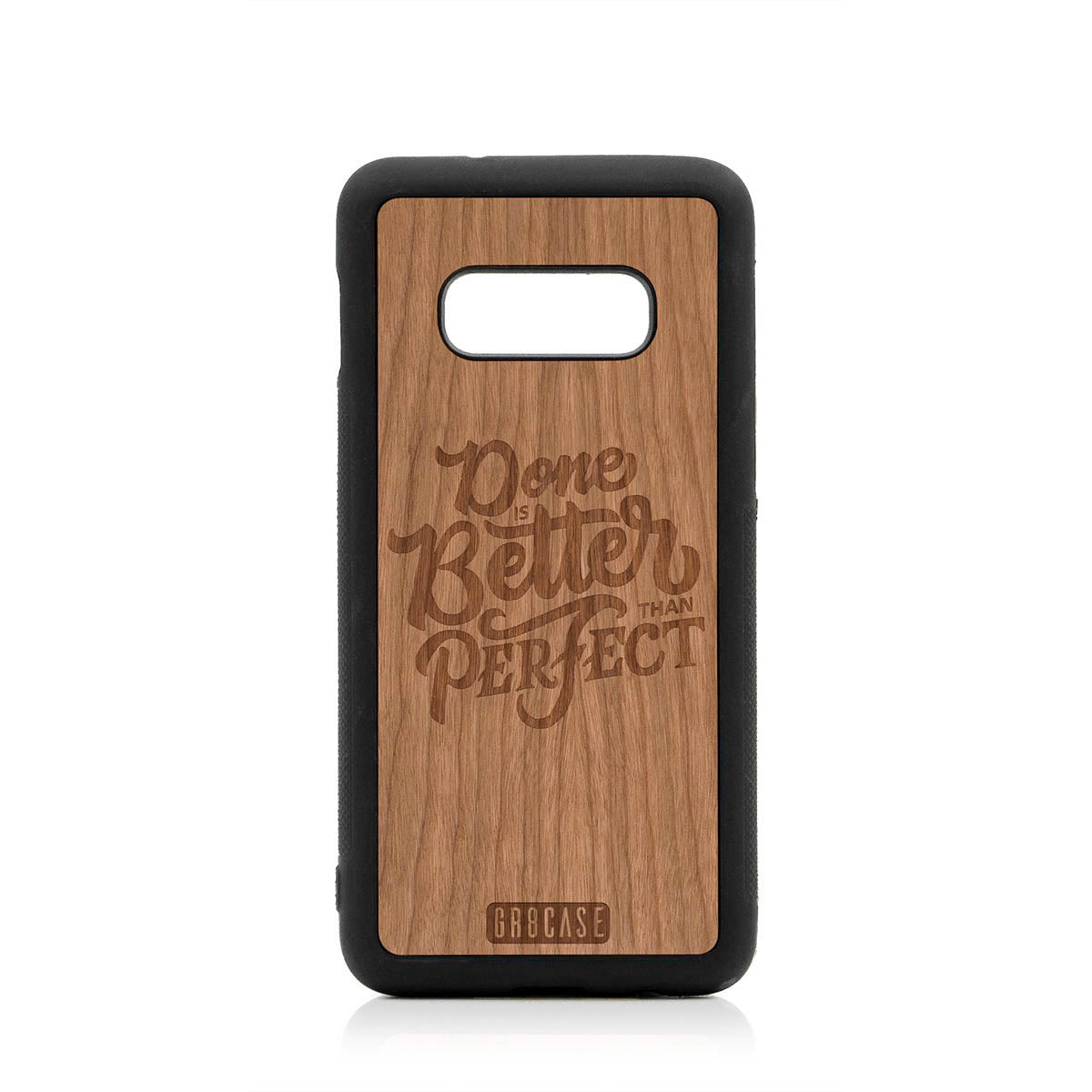 Done Is Better Than Perfect Design Wood Case For Samsung Galaxy S10E by GR8CASE