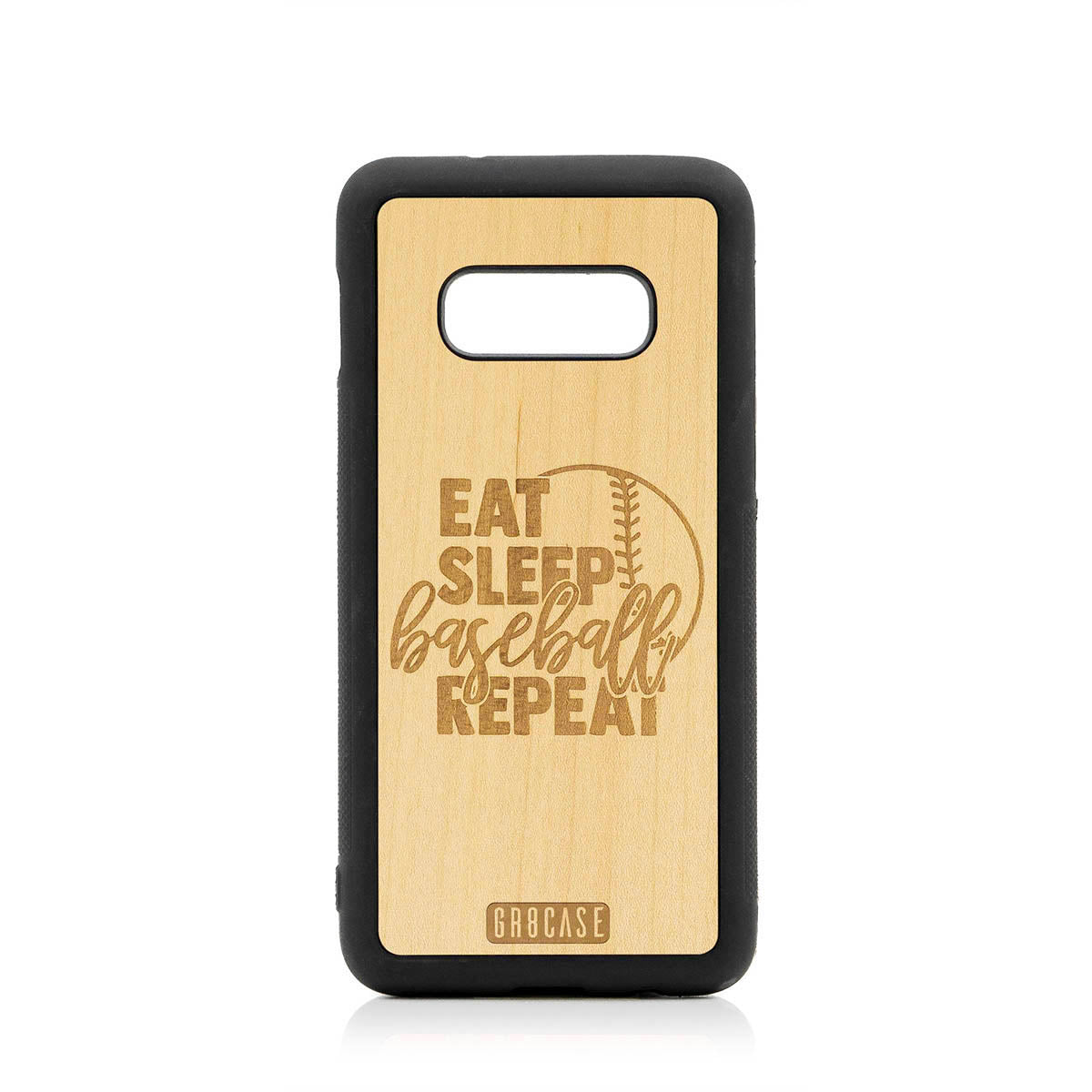 Eat Sleep Baseball Repeat Design Wood Case For Samsung Galaxy S10E