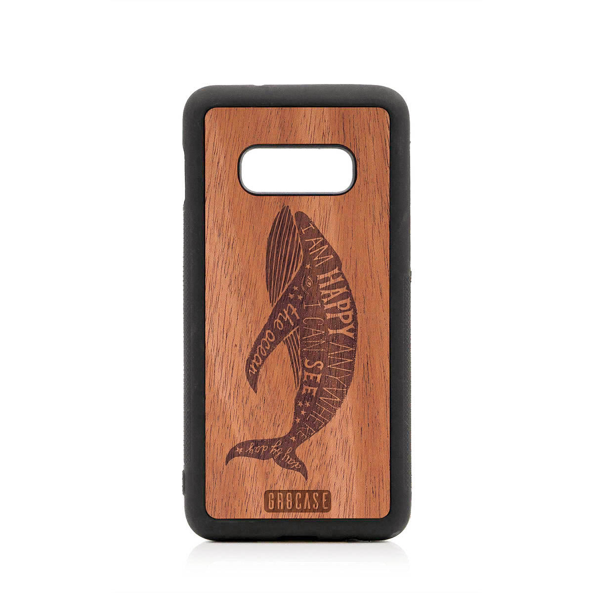 I&#39;m Happy Anywhere I Can See The Ocean (Whale) Design Wood Case For Samsung Galaxy S10E