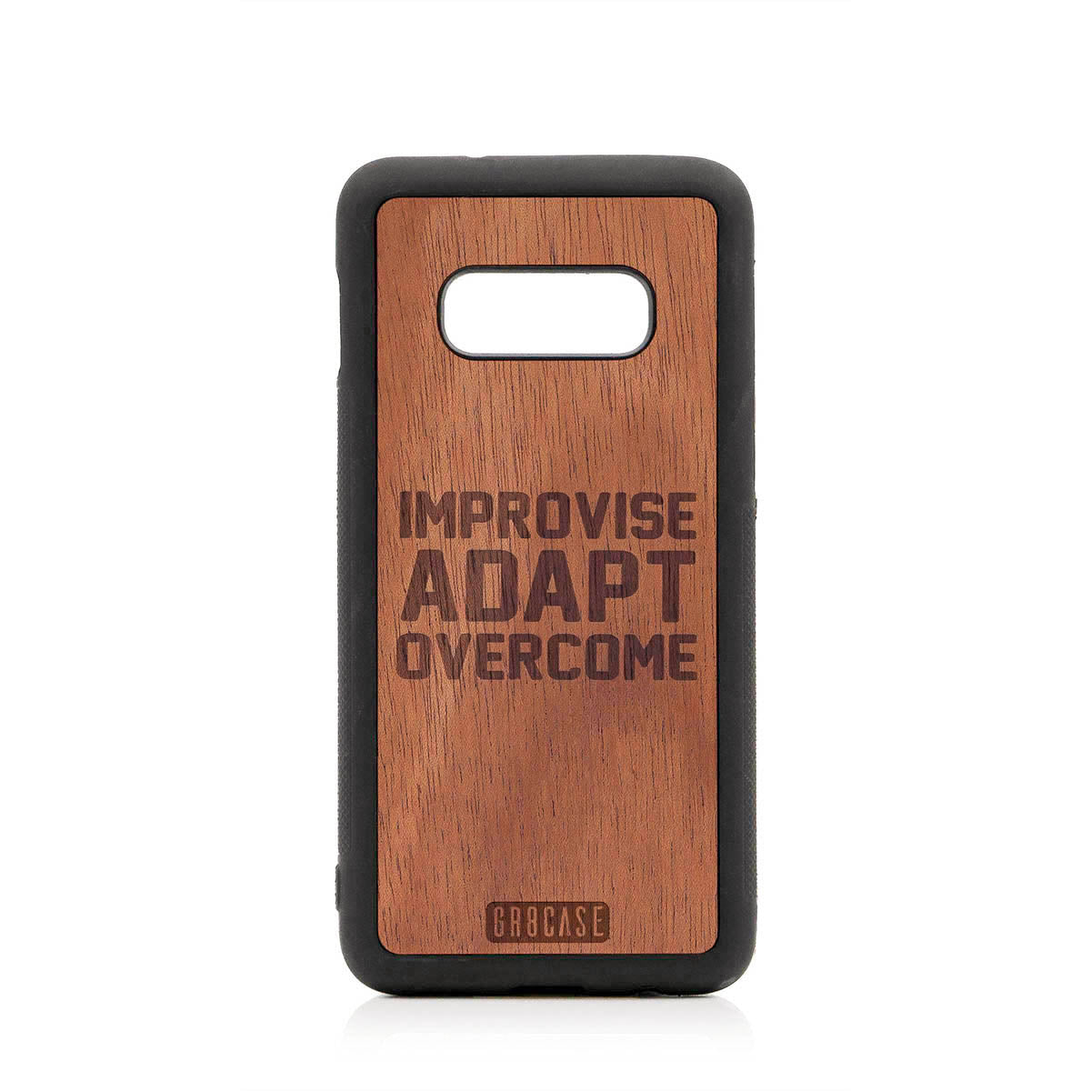 Improvise Adapt Overcome Design Wood Case For Samsung Galaxy S10E