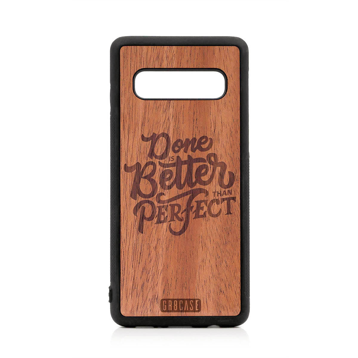 Done Is Better Than Perfect Design Wood Case For Samsung Galaxy S10 by GR8CASE