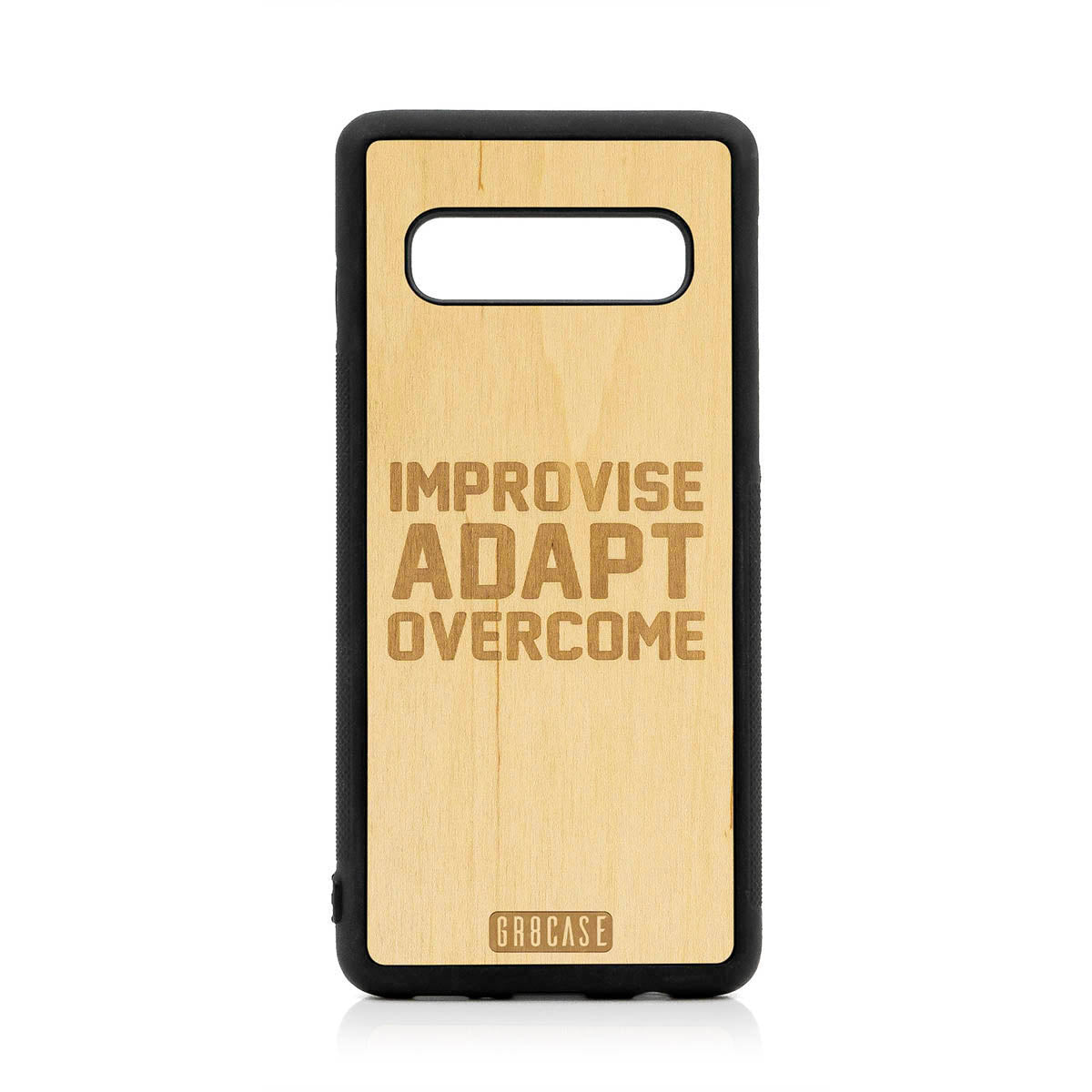 Improvise Adapt Overcome Design Wood Case For Samsung Galaxy S10
