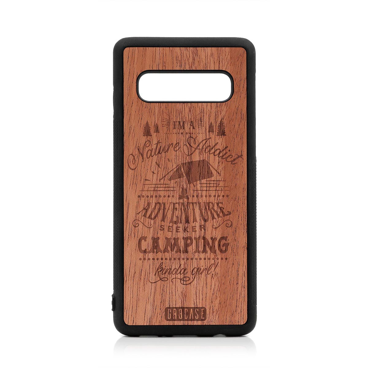 I'm A Nature Addict Adventure Seeker Camping Kinda Girl Design Wood Case For Samsung Galaxy S10 by GR8CASE