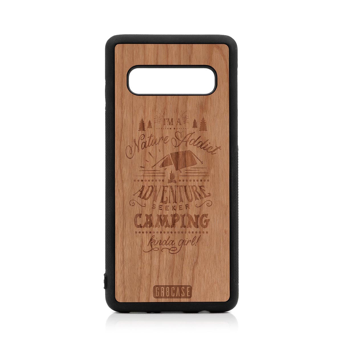 I'm A Nature Addict Adventure Seeker Camping Kinda Girl Design Wood Case For Samsung Galaxy S10 by GR8CASE