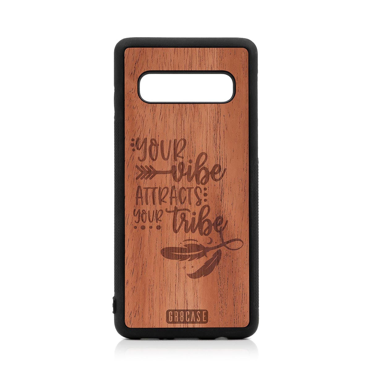 Your Vibe Attracts Your Tribe Design Wood Case For Samsung Galaxy S10