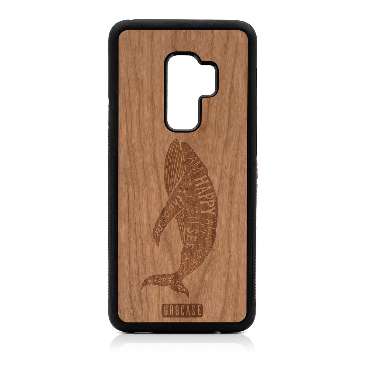 I'm Happy Anywhere I Can See The Ocean (Whale) Design Wood Case For Samsung Galaxy S9 Plus