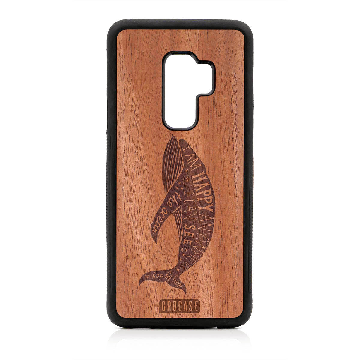 I'm Happy Anywhere I Can See The Ocean (Whale) Design Wood Case For Samsung Galaxy S9 Plus