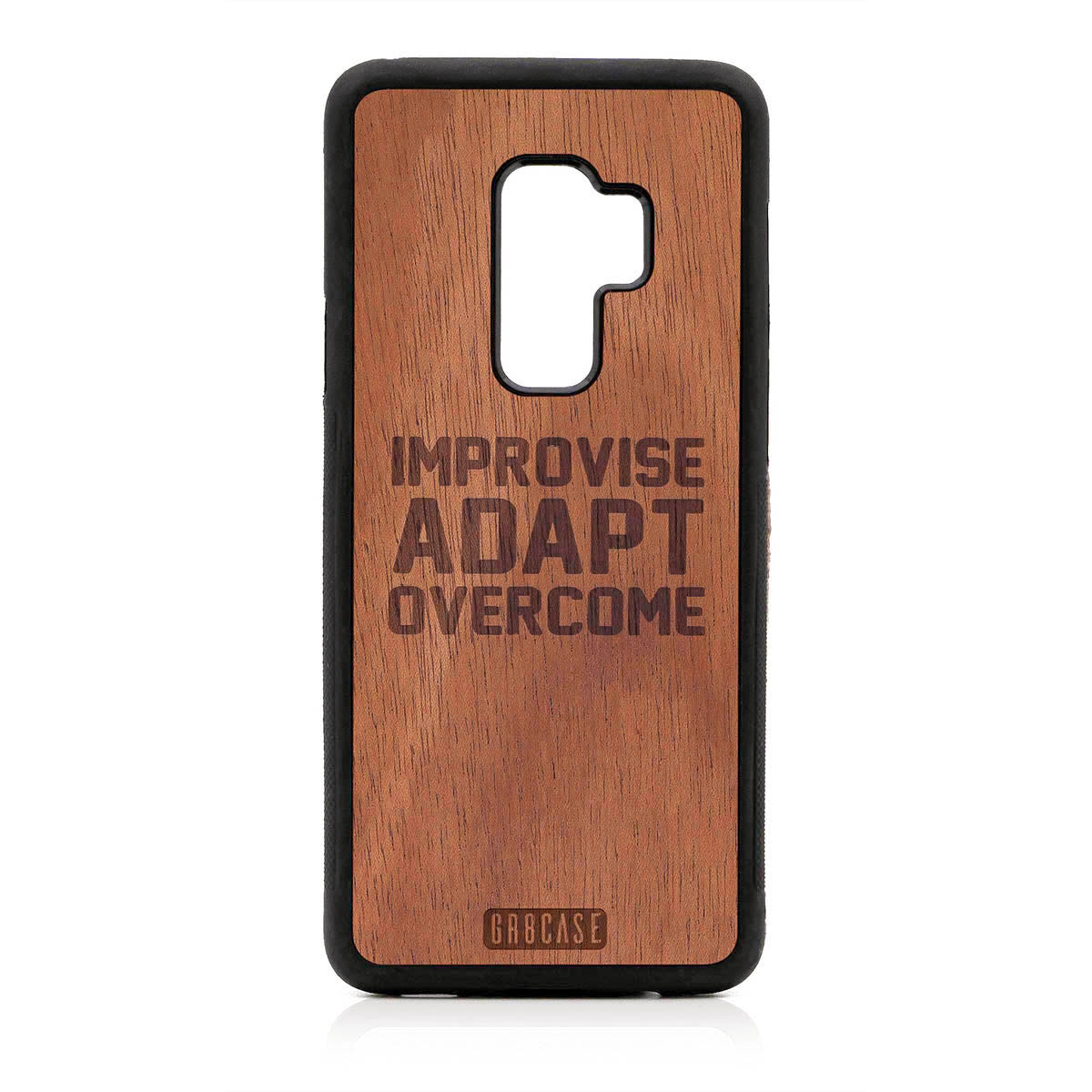 Improvise Adapt Overcome Design Wood Case For Samsung Galaxy S9 Plus