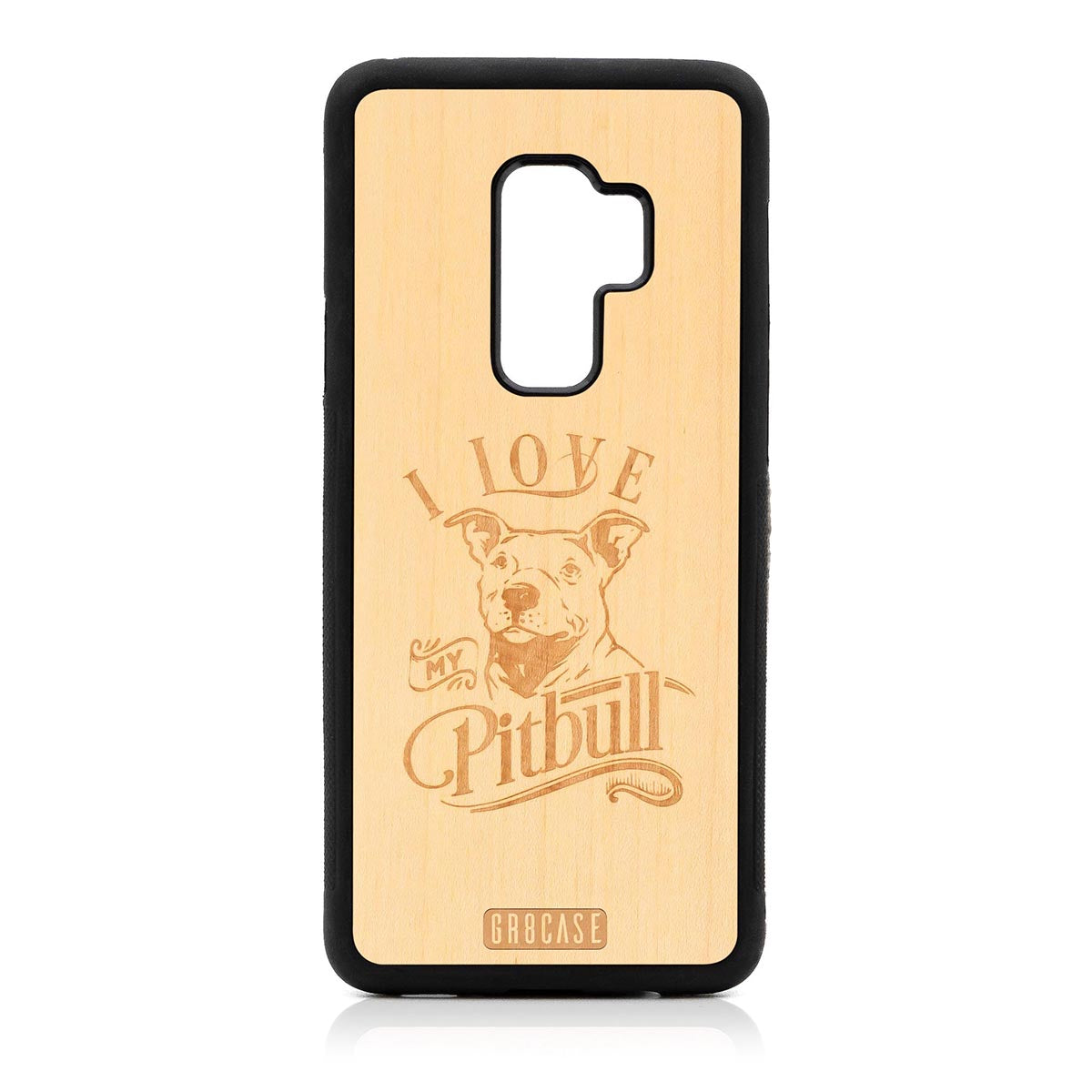 I Love My Pitbull Design Wood Case Samsung Galaxy S9 Plus by GR8CASE
