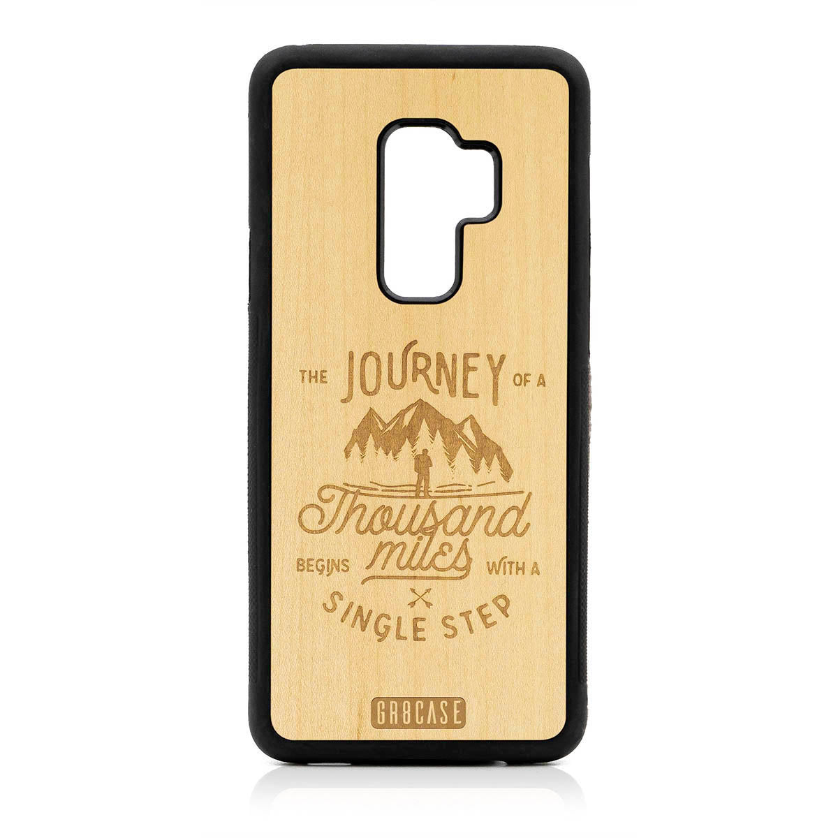 The Journey Of A Thousand Miles Begins With A Single Step Design Wood Case For Samsung Galaxy S9 Plus