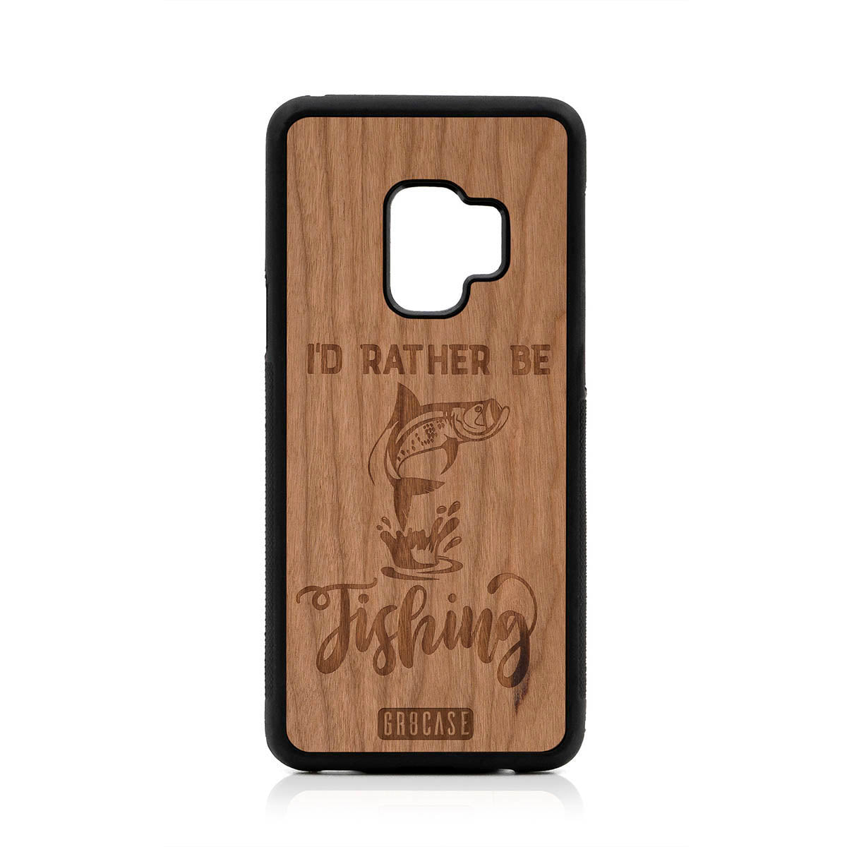 I'D Rather Be Fishing Design Wood Case For Samsung Galaxy S9