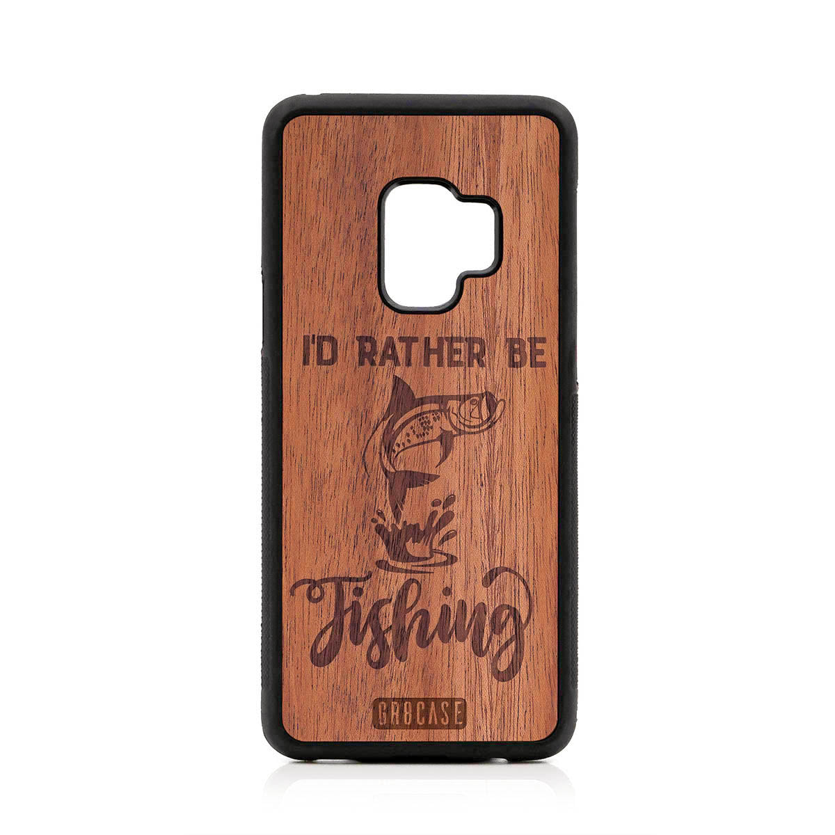 I&#39;D Rather Be Fishing Design Wood Case For Samsung Galaxy S9