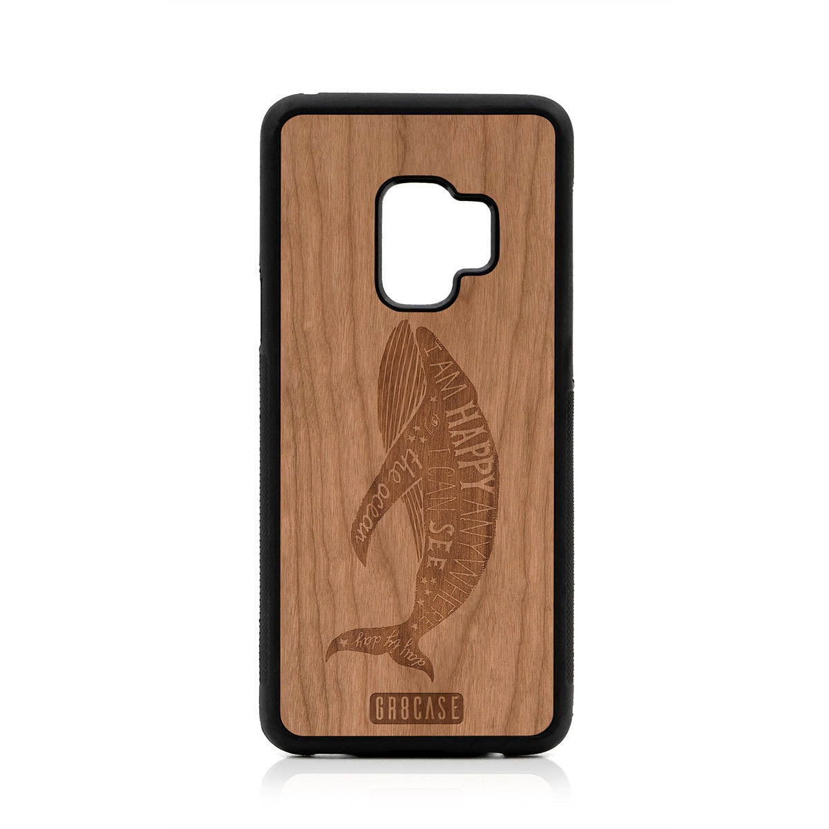 I&#39;m Happy Anywhere I Can See The Ocean (Whale) Design Wood Case For Samsung Galaxy S9