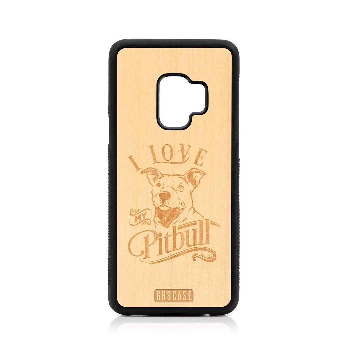 I Love My Pitbull Design Wood Case Samsung Galaxy S9 by GR8CASE