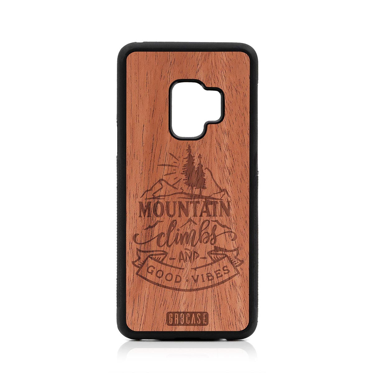 Mountain Climbs And Good Vibes Design Wood Case Samsung Galaxy S9 by GR8CASE