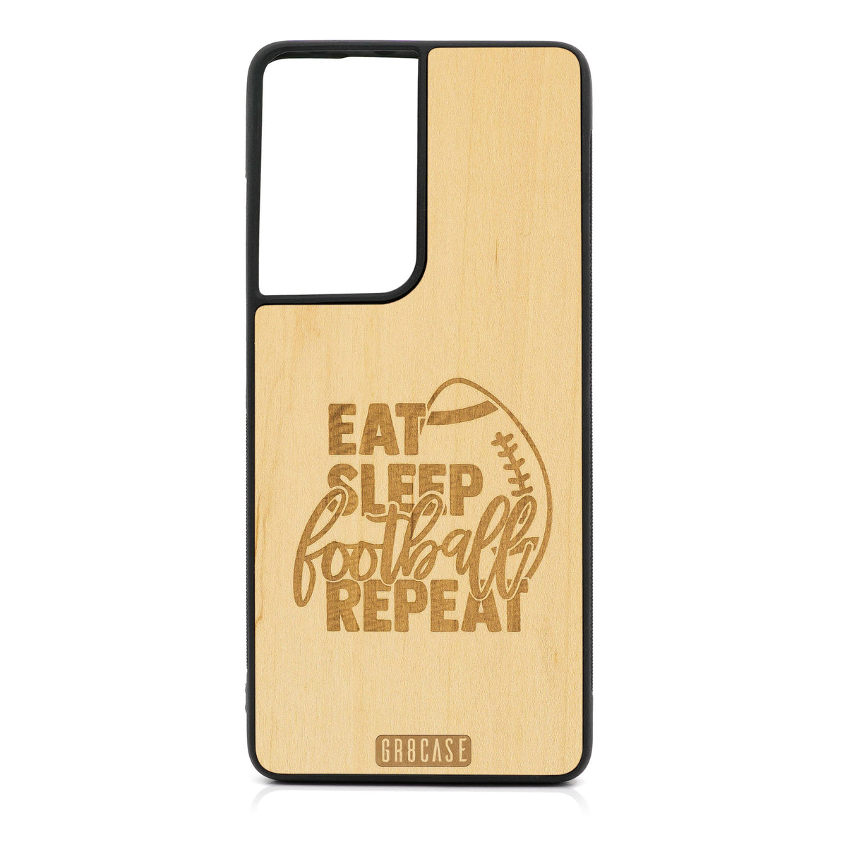 Eat Sleep Football Repeat Design Wood Case For Samsung Galaxy S21 Ultra 5G