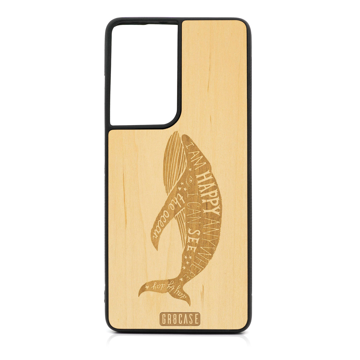 I&#39;m Happy Anywhere I Can See The Ocean (Whale) Design Wood Case For Samsung Galaxy S21 Ultra 5G