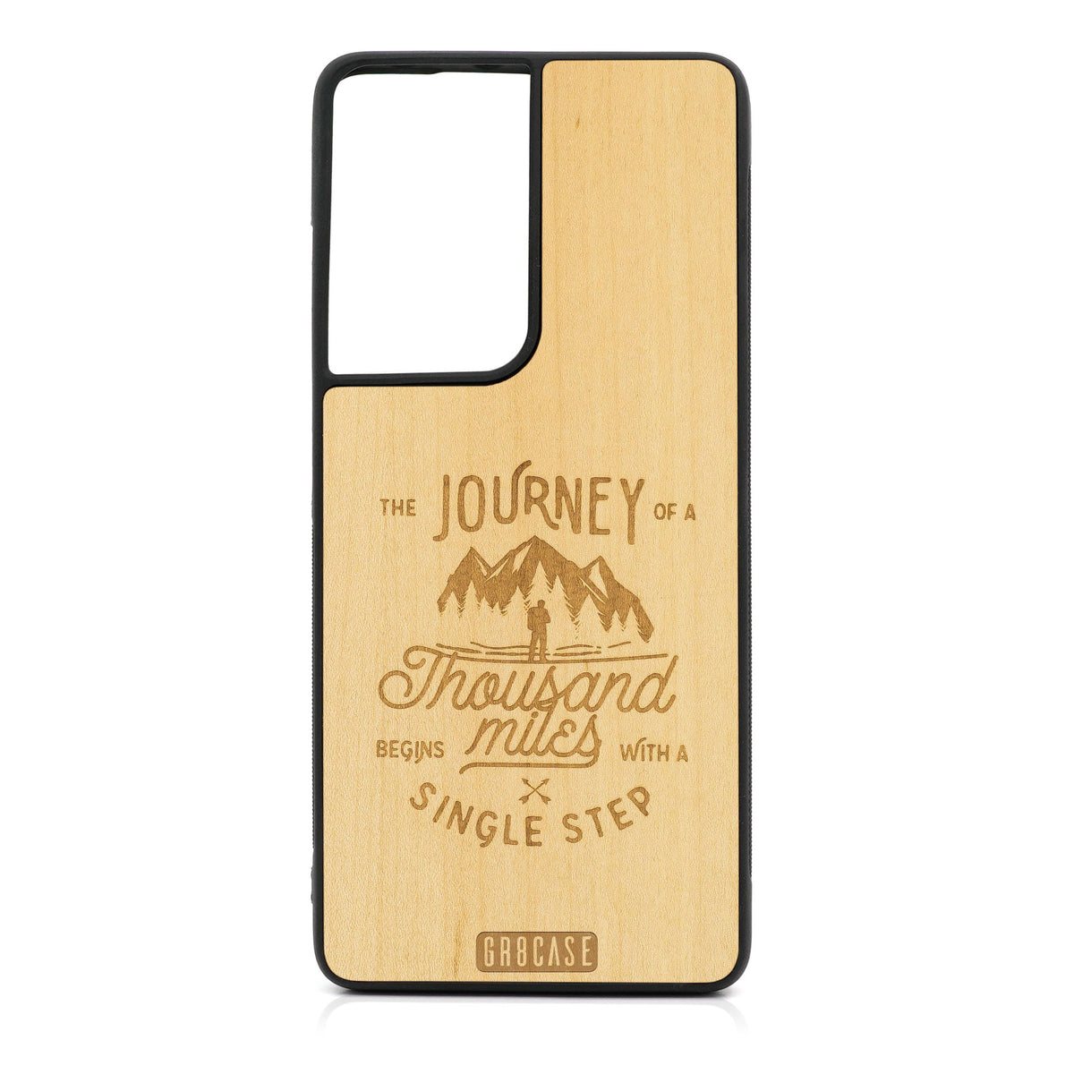 The Journey of A Thousand Miles Begins With A Single Step Design Wood Case For Samsung Galaxy S21 Ultra 5G