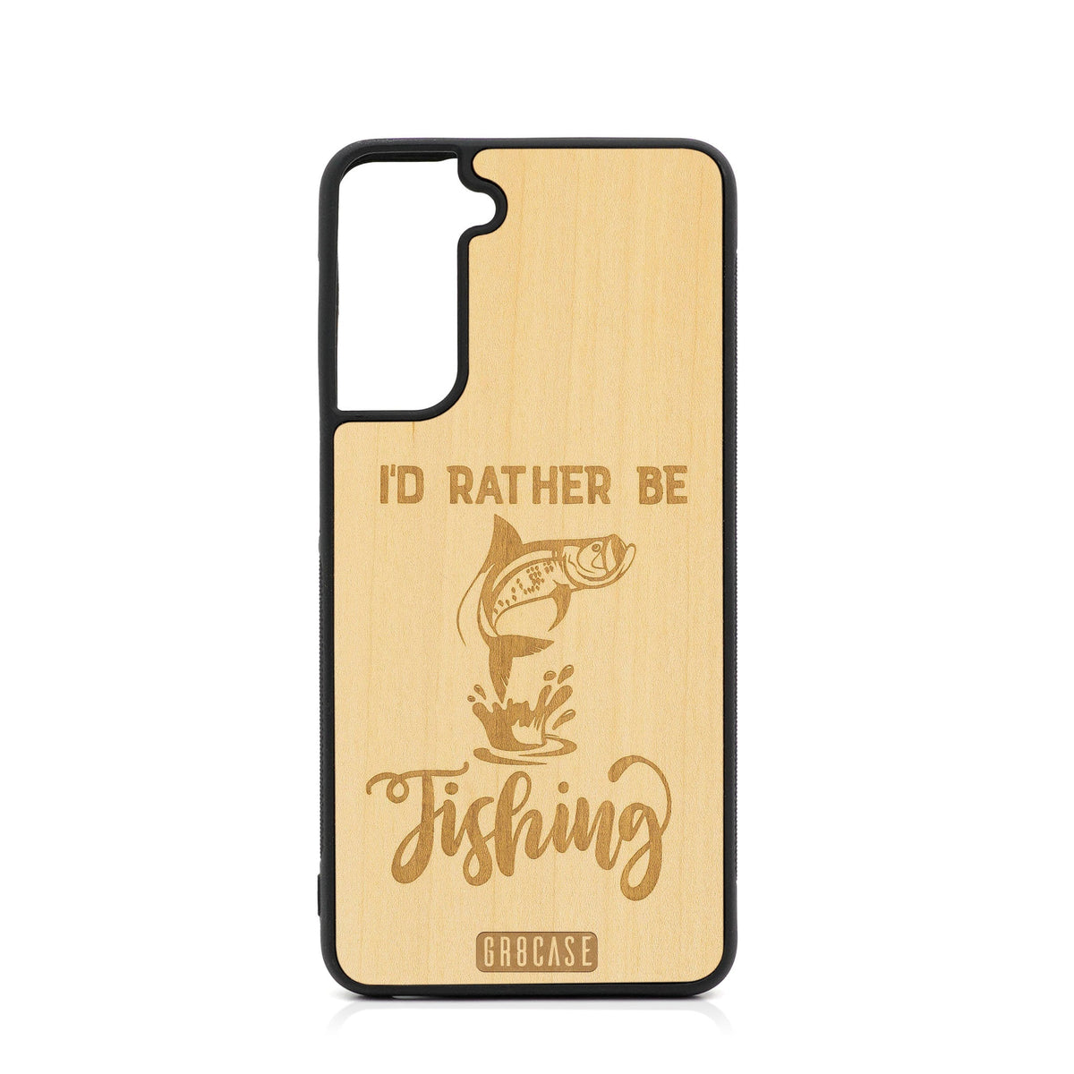 I&#39;D Rather Be Fishing Design Wood Case For Samsung Galaxy S22