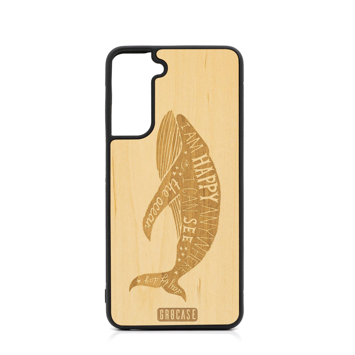 I&#39;m Happy Anywhere I Can See The Ocean (Whale) Design Wood Case For Samsung Galaxy S21 FE 5G