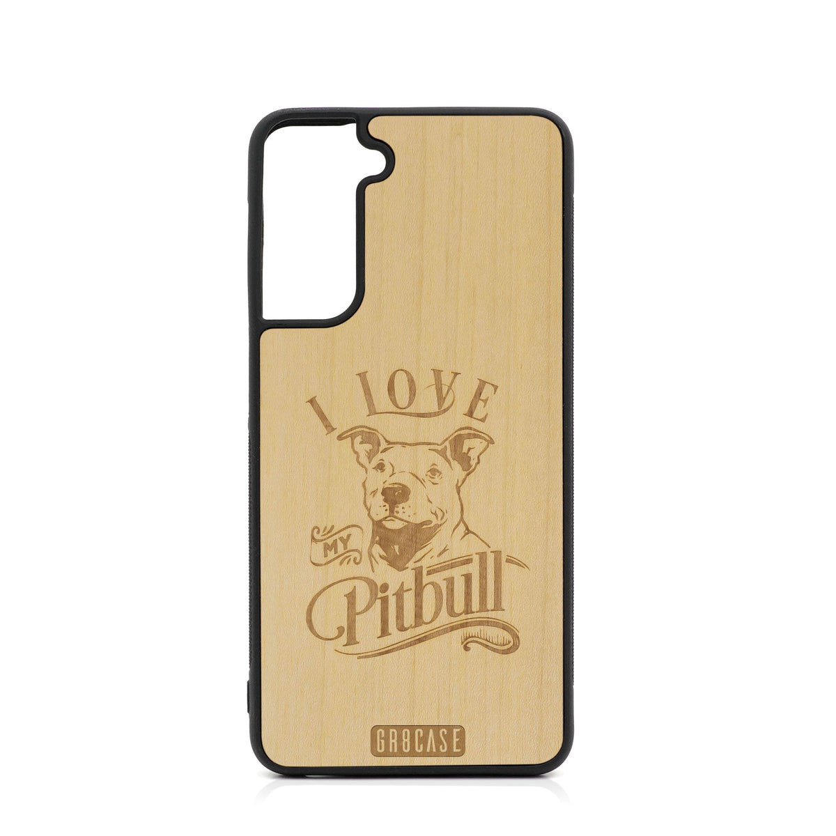 I Love My Pitbull Design Wood Case For Samsung Galaxy S23 5G