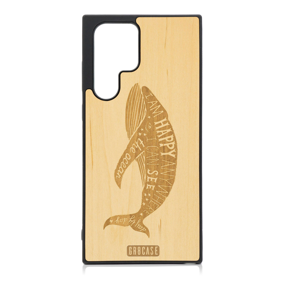 I&#39;m Happy Anywhere I Can See The Ocean (Whale) Design Wood Case For Galaxy S22 Ultra
