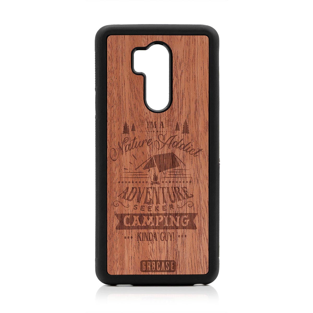 I'm A Nature Addict Adventure Seeker Camping Kinda Guy Design Wood Case LG G7 ThinQ by GR8CASE
