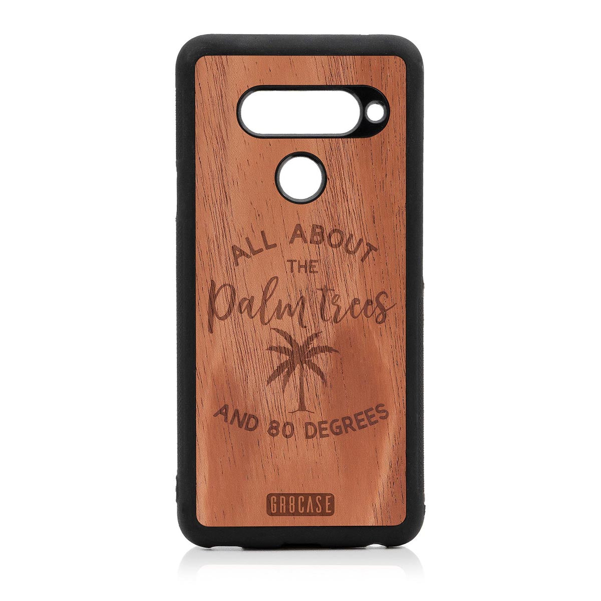 All About The Palm Trees and 80 Degrees Design Wood Case For LG V40 ThinQ by GR8CASE