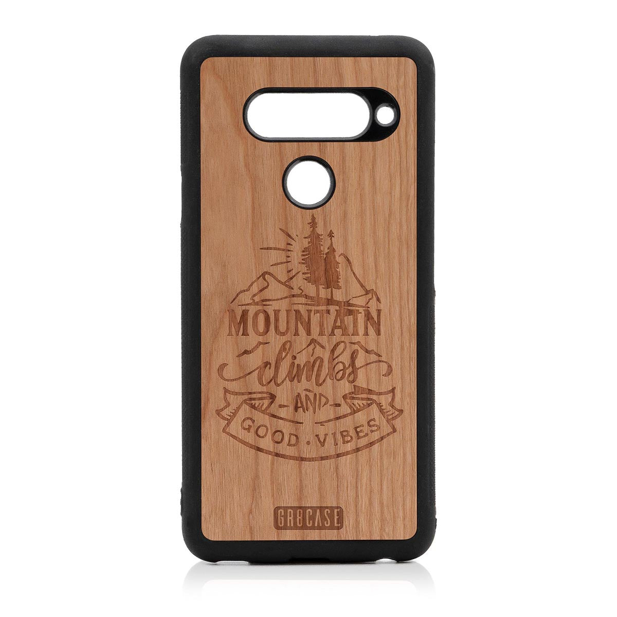 Mountain Climbs And Good Vibes Design Wood Case LG V40 by GR8CASE