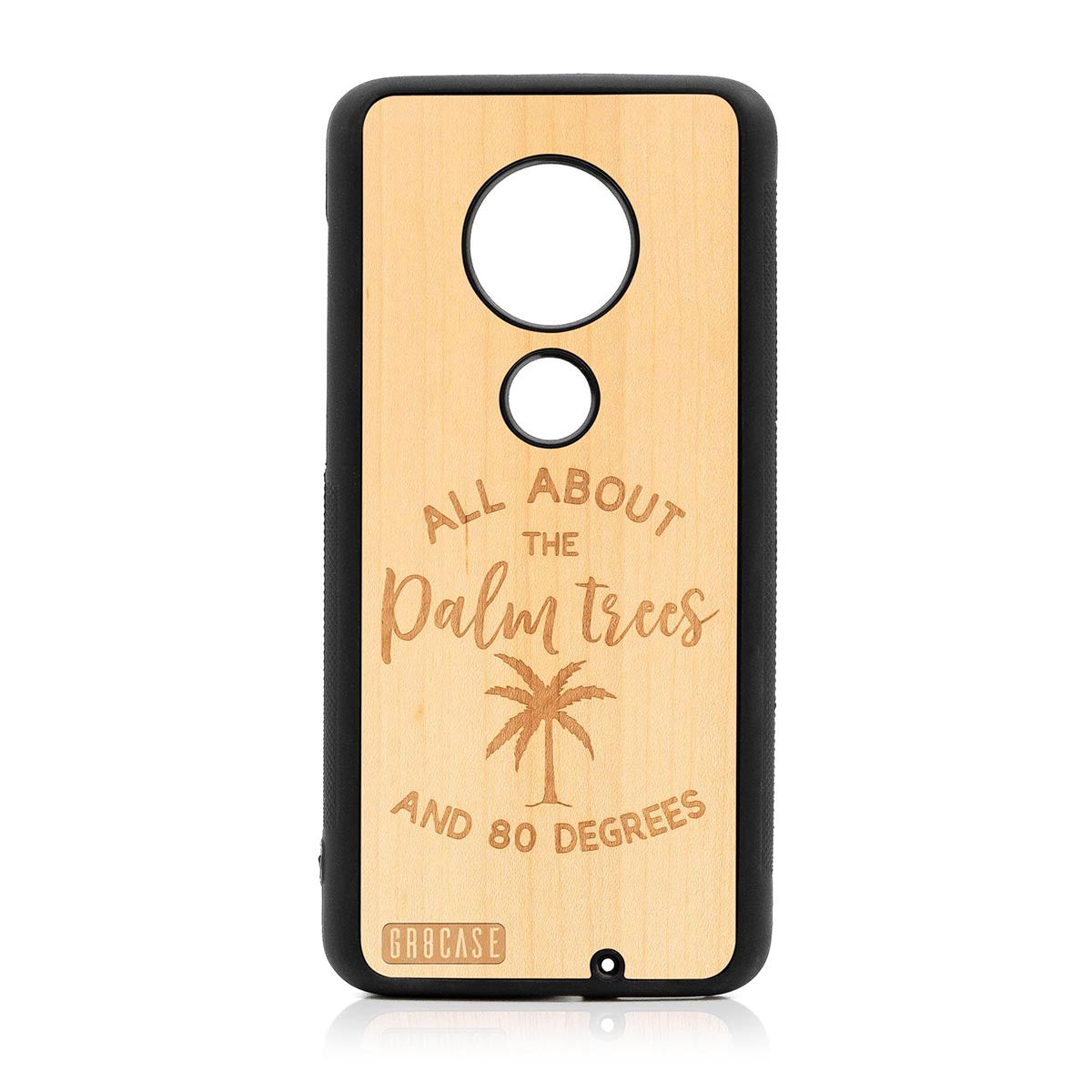All About The Palm Trees and 80 Degrees Design Wood Case For Moto G7 Plus by GR8CASE