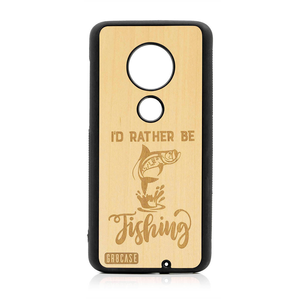 I&#39;D Rather Be Fishing Design Wood Case For Moto G7 Plus
